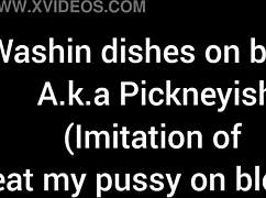 i'm washing dishes but really want you to eat my pussy.