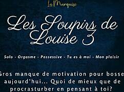 Louise Moans Loudly In French Solo!