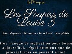 Louise Moans Loudly In French Solo!