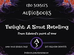 Twilight A Smut Retelling Edwards Pov