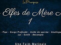 Les Elfes De Mère Noël 1: Cum Hungry French Dirty Talk!