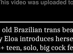 brazilian trans teen nicolly eloa flaunts her huge cock solo
